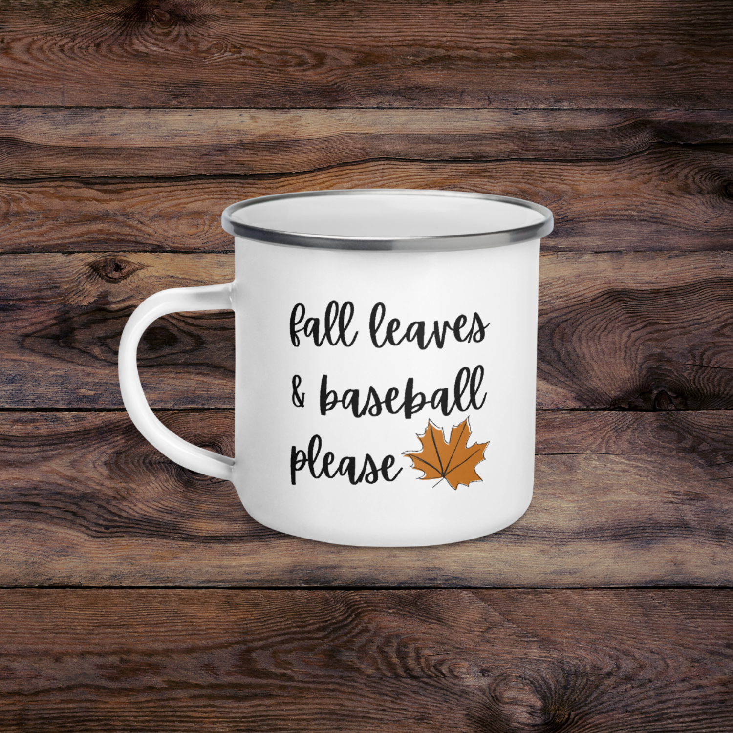 Fall Leaves and Baseball Please | campfire mug