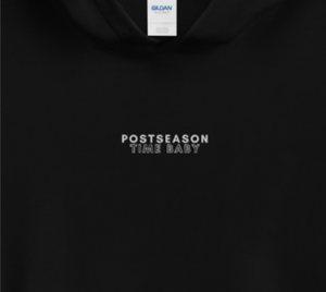 Postseason Time Baby | unisex hoodie